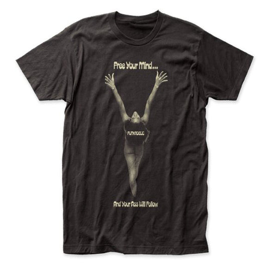 Funkadelic - Your Ass Will Follow T-Shirt