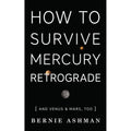 How To Survive Mercury Retrograde Book