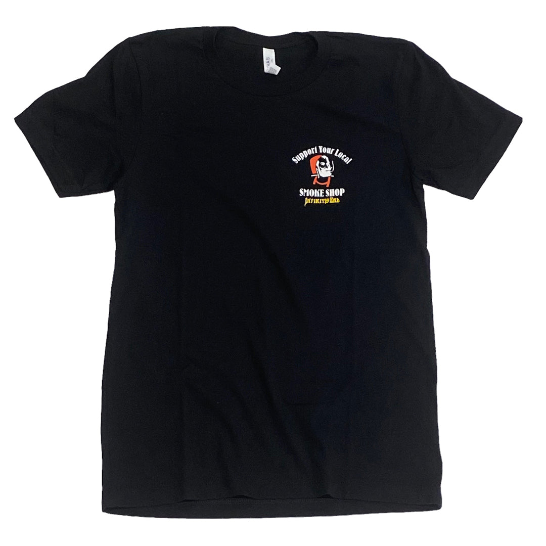 Infinity's End Support Your Local Smokeshop T-Shirt