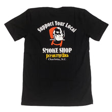 Load image into Gallery viewer, Infinity&#39;s End Support Your Local Smokeshop T-Shirt
