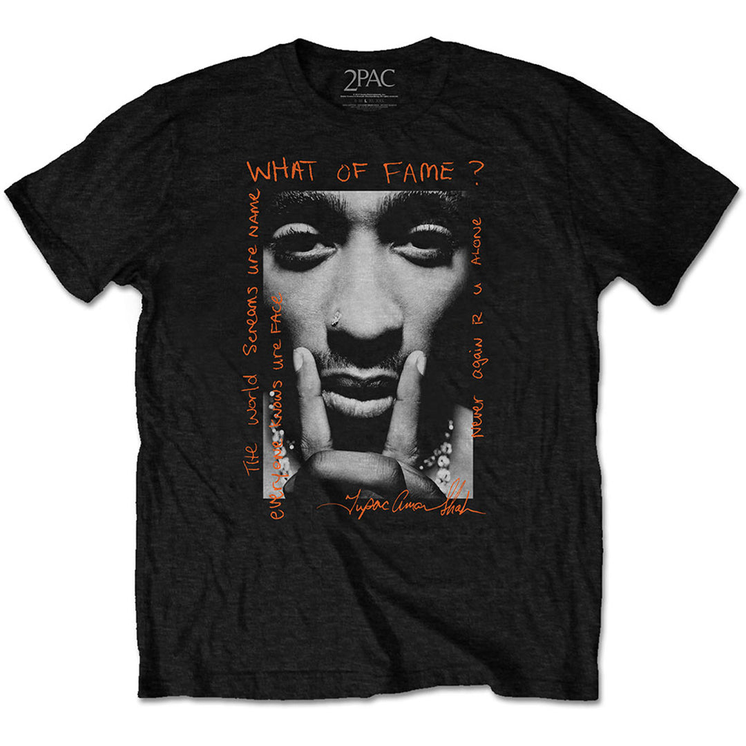 Tupac - What Of Fame? T-Shirt