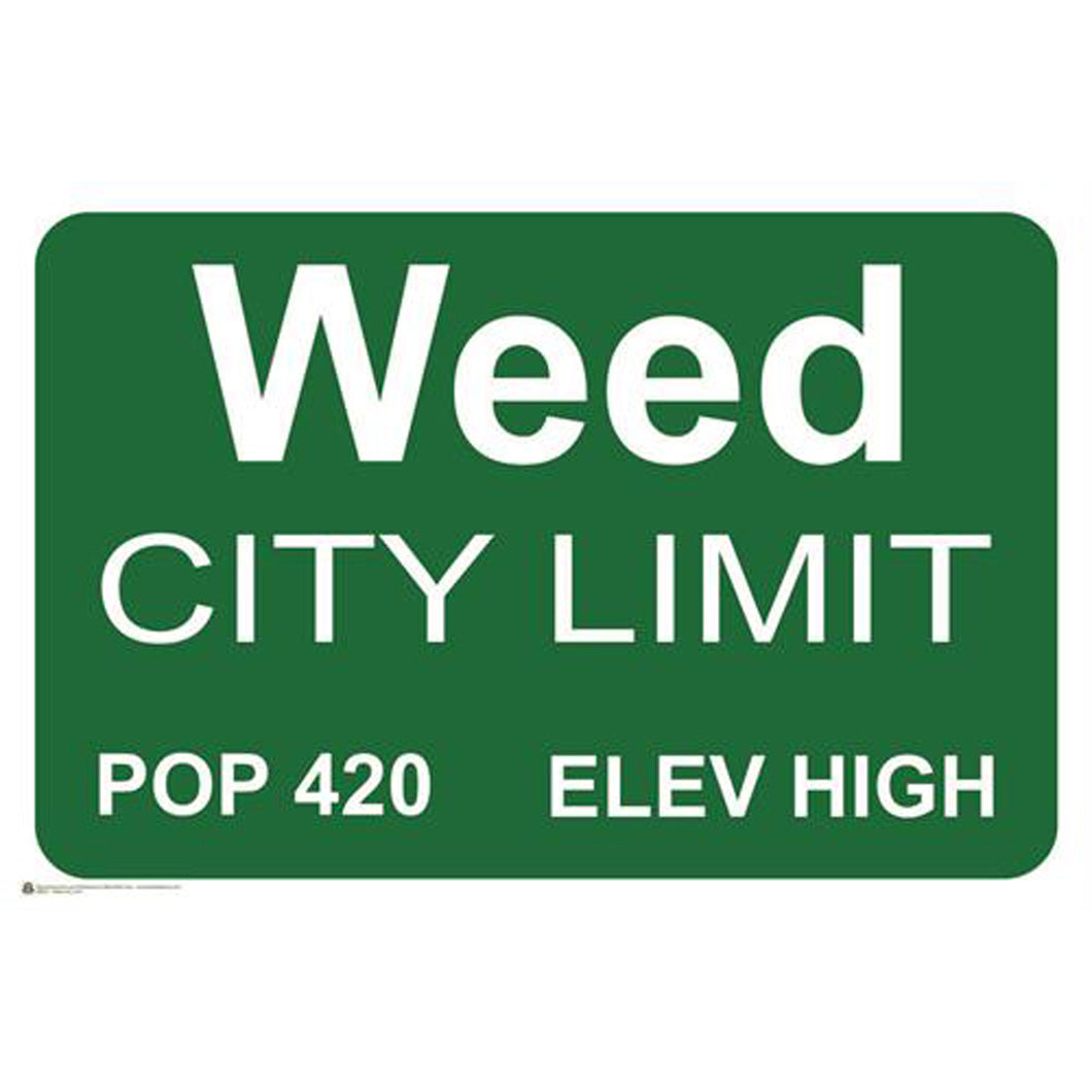 Weed City Limits Poster